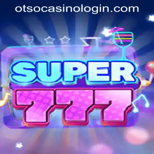 Exploring the Excitement of Super777: A Journey Through the Game and OTSO CASINO LOGIN